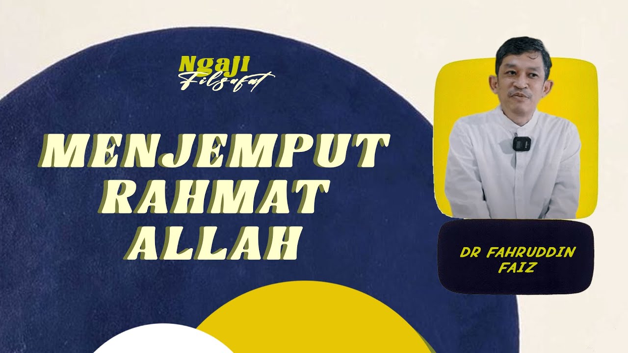 MENJEMPUT RAHMAT ALLAH MELALUI TAUBAT  l  Dr Fahruddin Faiz 