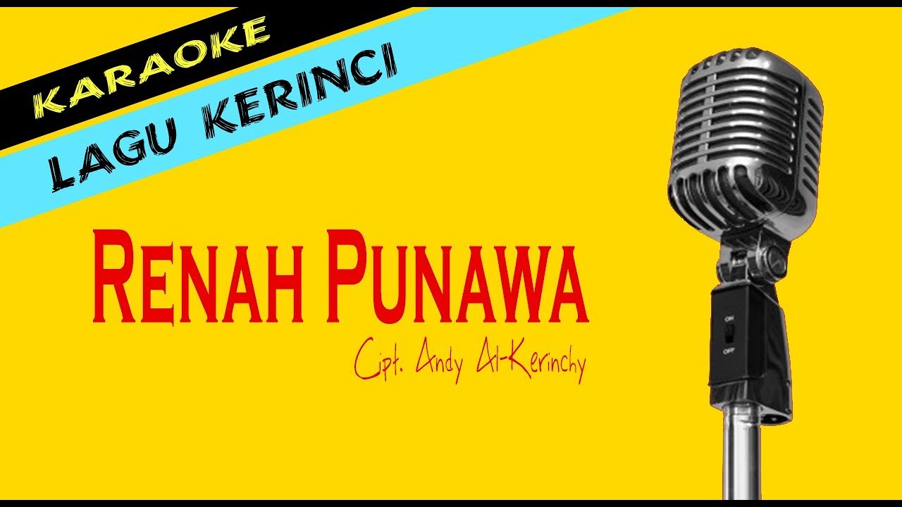 Karaoke RENAH PUNAWA