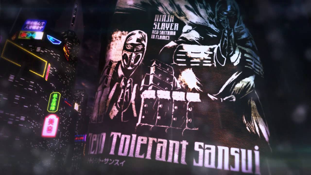 ニンジャスレイヤー サウンドドラマ「ゼロ・トレラント・サンスイ」