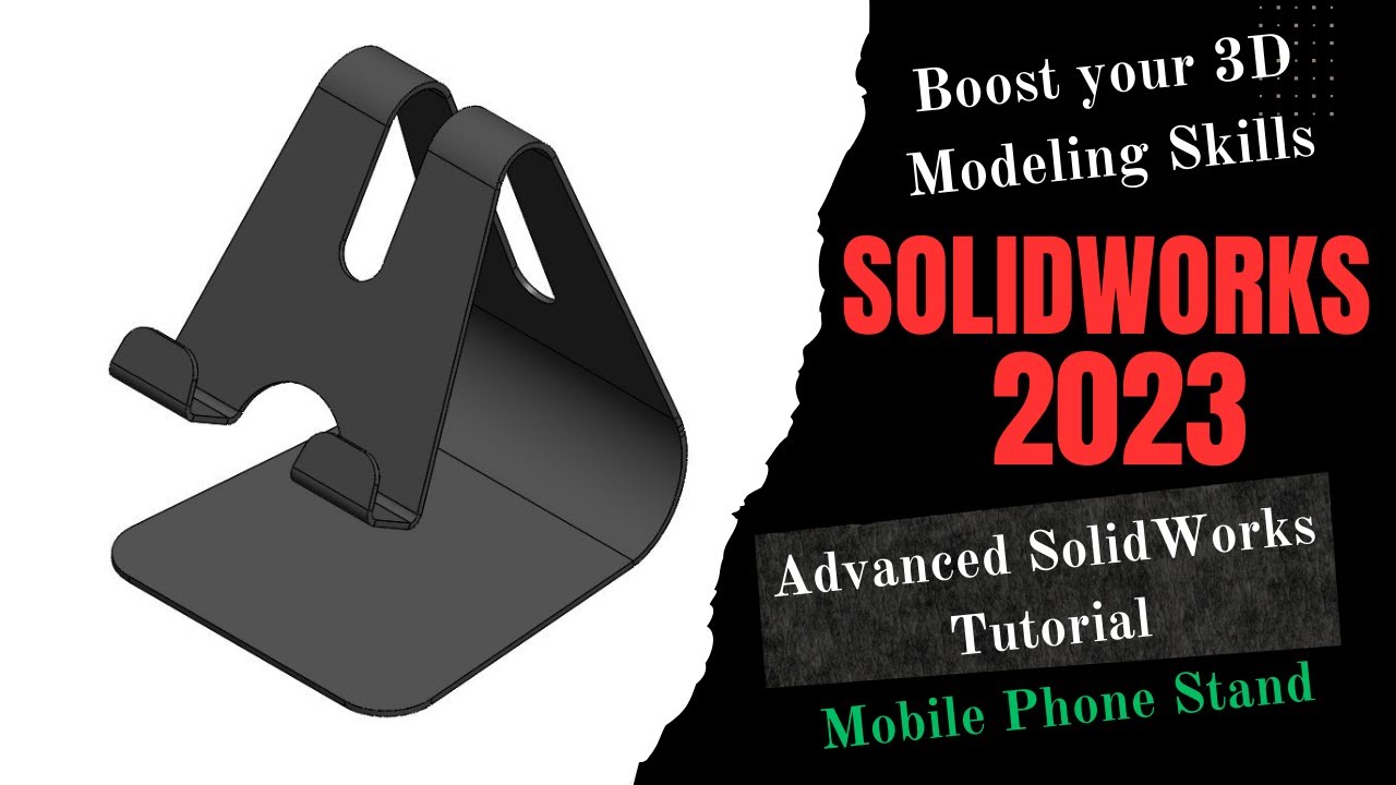 SolidWorks Tutorial | How to make Mobile Phone Holder in SolidWorks