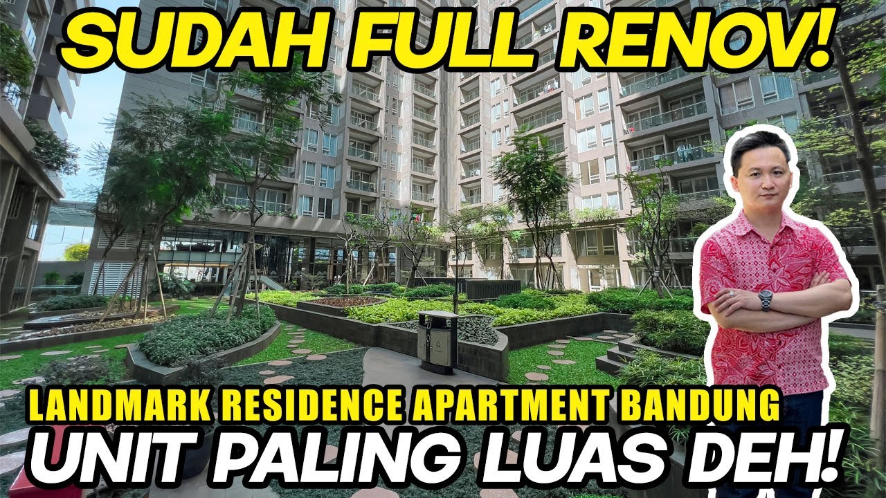APARTEMEN TERMEWAH DAN TERLENGKAP DI BANDUNG! - LANDMARK RESIDENCE