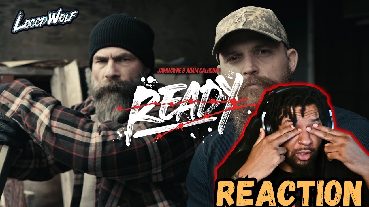 Fire! JamWayne & Adam Calhoun - Ready (Official Video) REACTION