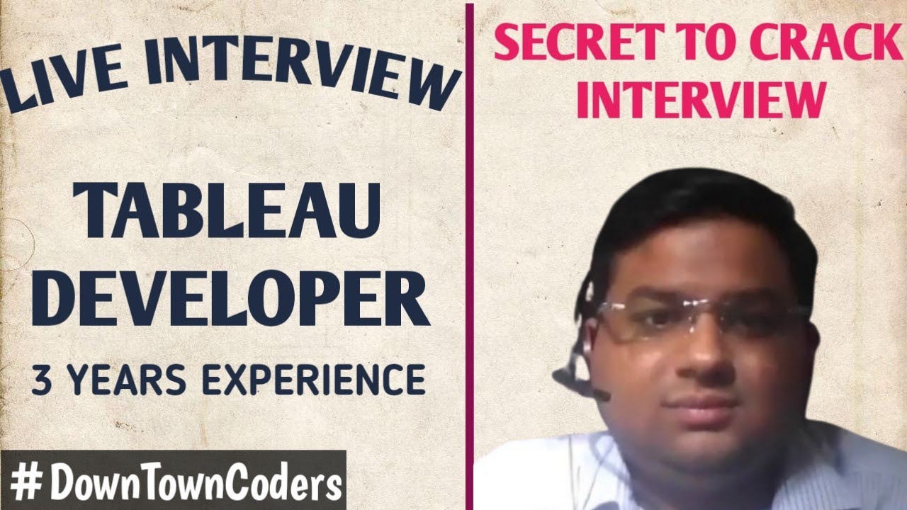 TABLEAU DEVELOPER INTERVIEW | KEY POINTS TO GET SELECTED | TOP INTERVIEW QUESTIONS | DownTownCoders
