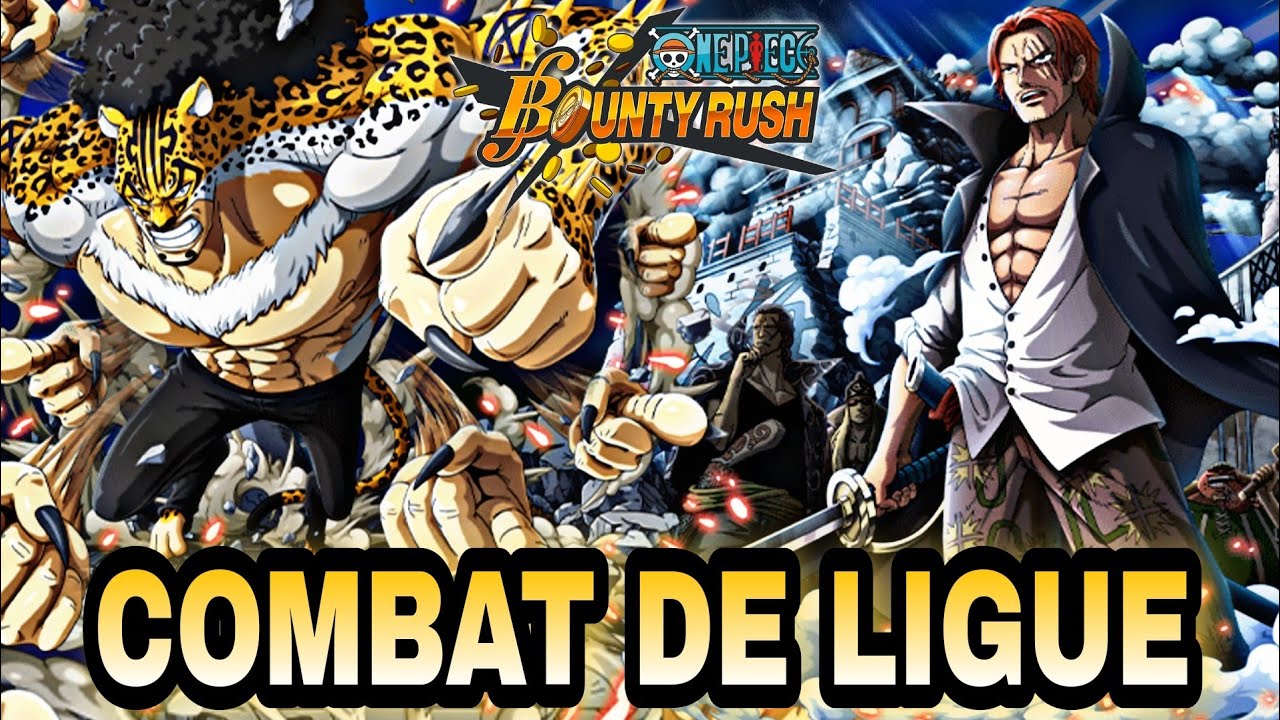 SHANKS FEAT LUCCI GANG EN MODE DÉTENTE .. OU PAS | COMBAT DE LIGUE | ONE PIECE BOUNTY RUSH FR - OPBR