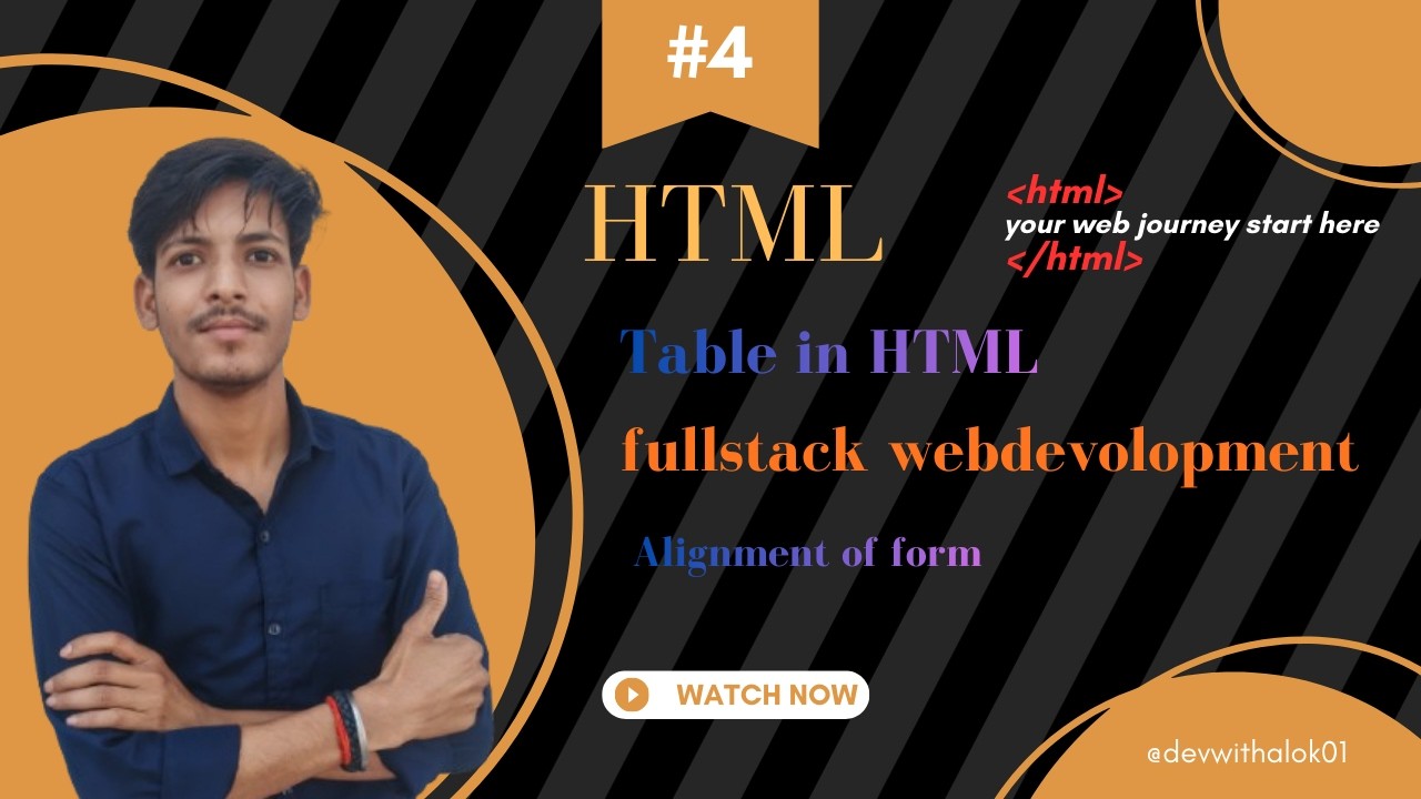 How to Create Table and Align Form in HTML Easy Tutorial || In Hindi