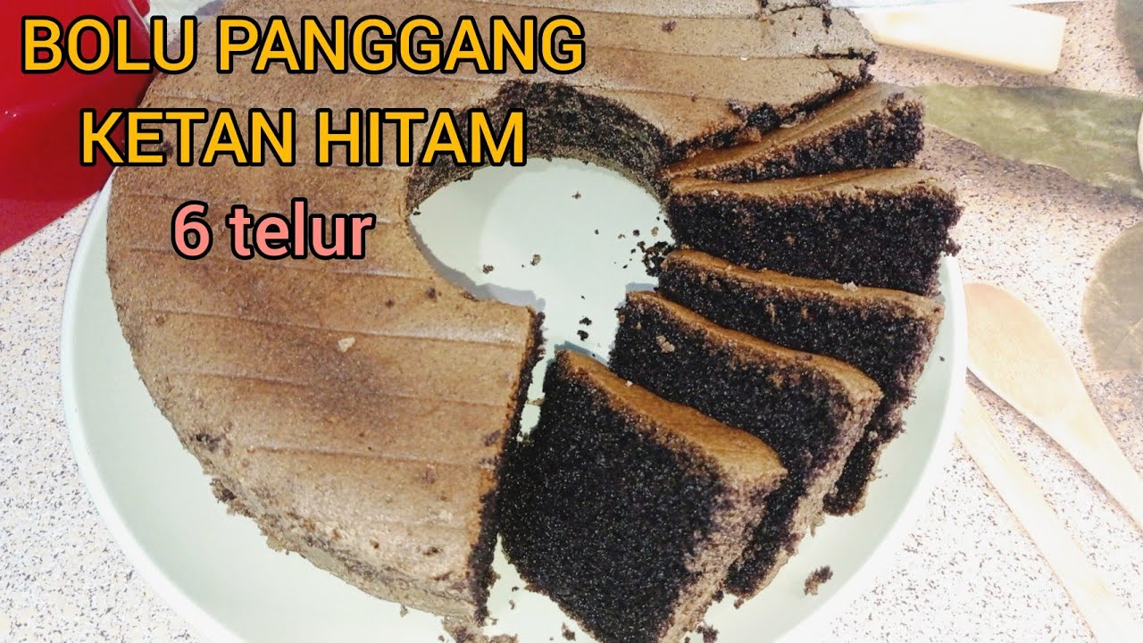 BOLU PANGGANG KETAN HITAM SUPER LEMBUT DAN LEGIT BANGET | 6 telur
