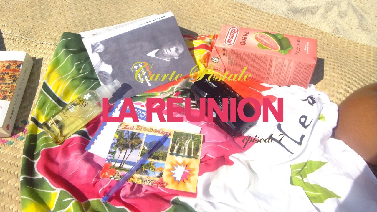 Carte postale de La Réunion  (ep7)