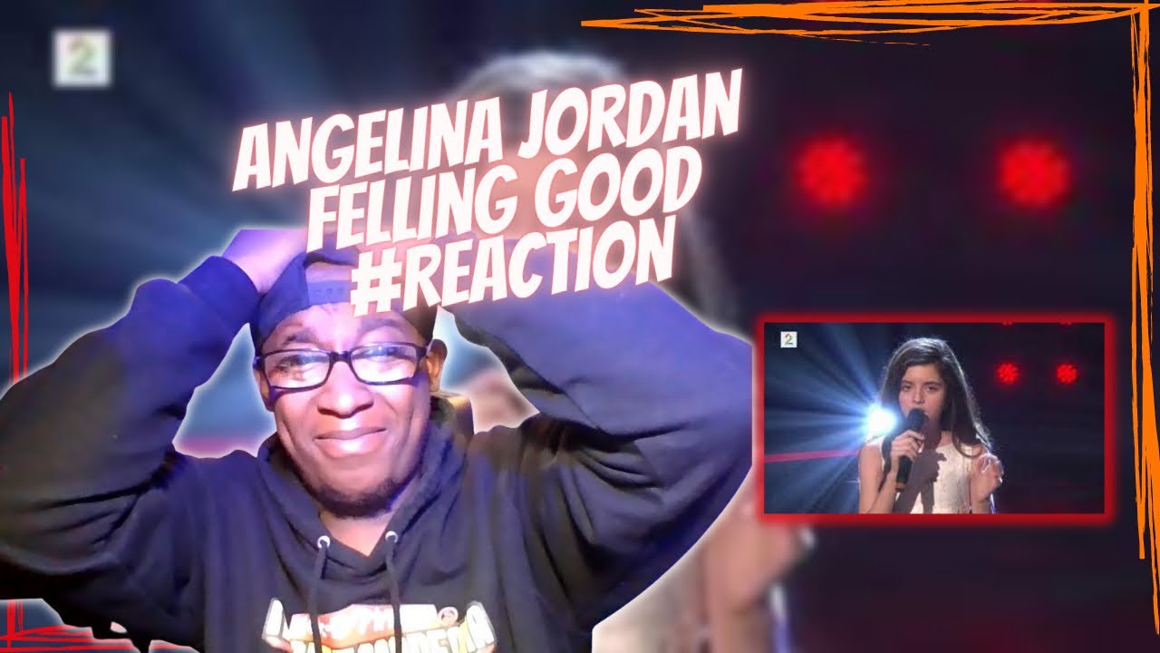 Angelina Jordan - Feeling Good Reaction