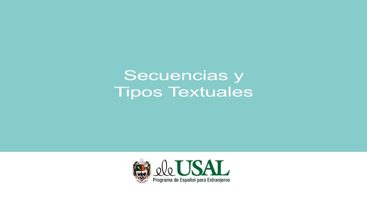 Secuencias y Tipos textuales