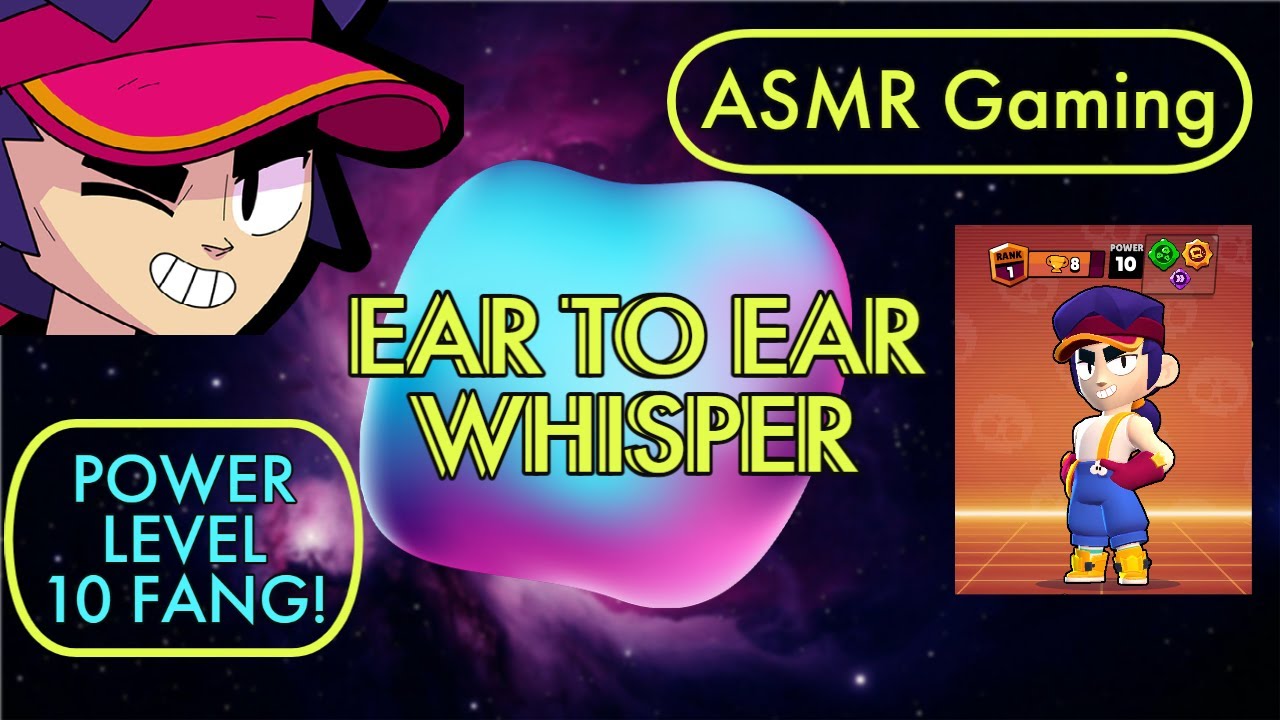 ASMR Brawl Stars - Unlocking Fang! Fastest Maxed New Brawler? (Ear to Ear Whisper)