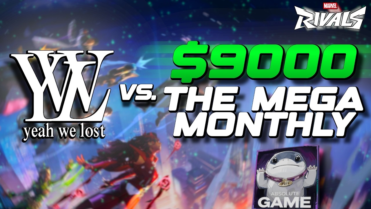 YWL VS MEGA MONTHLY