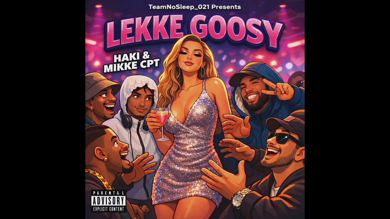 TEAMNOSLEEP_021 -LEKKE GOOSY FT WOZA ZAKES