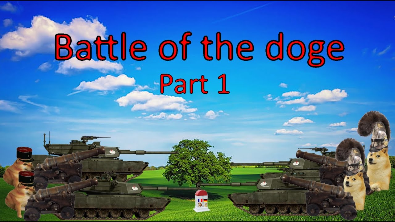 [Doge Lore] - Battle of dogeland - Part 1