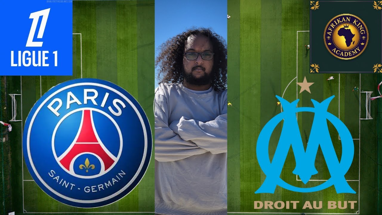 LIGUE 1 - PARIS ST GERMAIN V MARSEILLE - WATCH ALONG @VigilantetalksSports@rastastocks2654