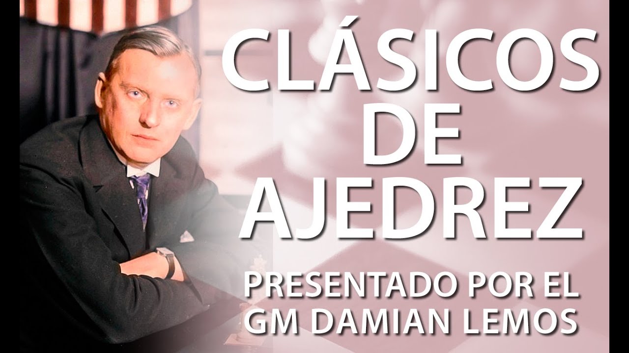 Saca partido de las estrategias de CAPABLANCA y VENCE a tu rival - GM Damian Lemos (IMPERIO AJEDREZ)