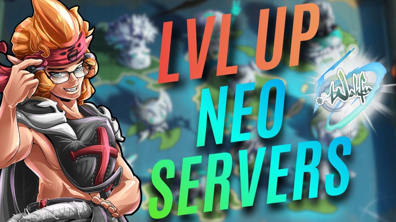 [WAKFU] Guia de Leveo Neo-Servers 💫