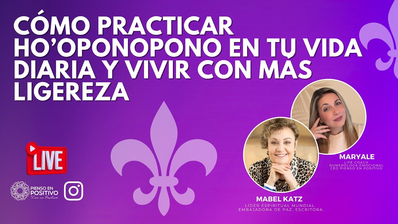Cómo Practicar Ho’oponopono en tu Vida Diaria y Vivir con Más Ligereza ⚜️