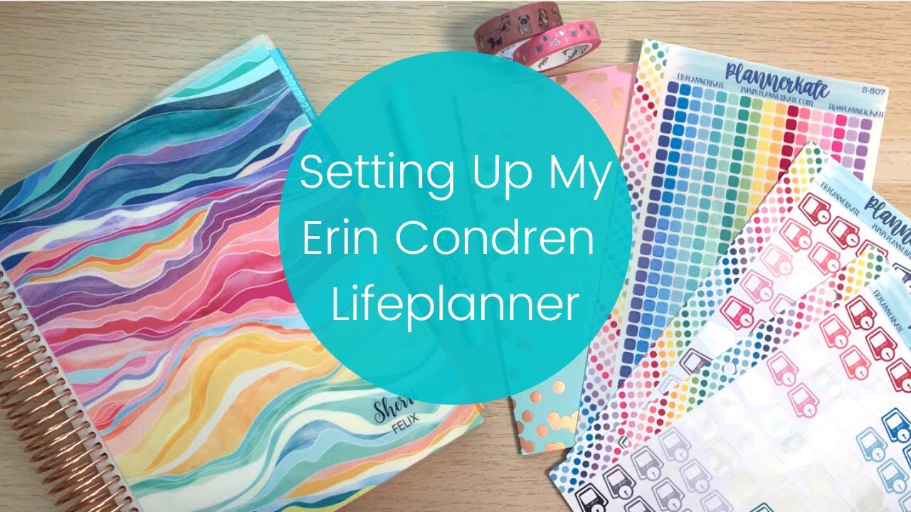 Setting up my 2020/2021 Erin Condren Lifeplanner