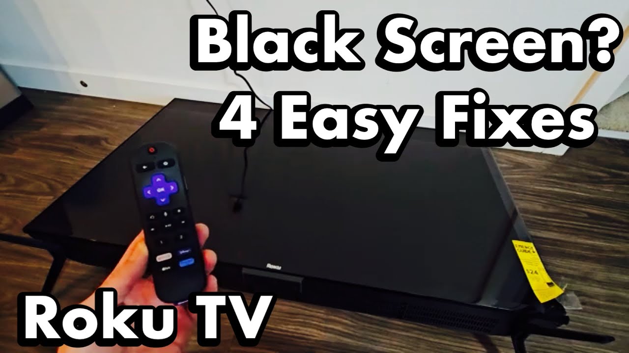 Roku TV's: Black Screen? 4 Easy Fixes!