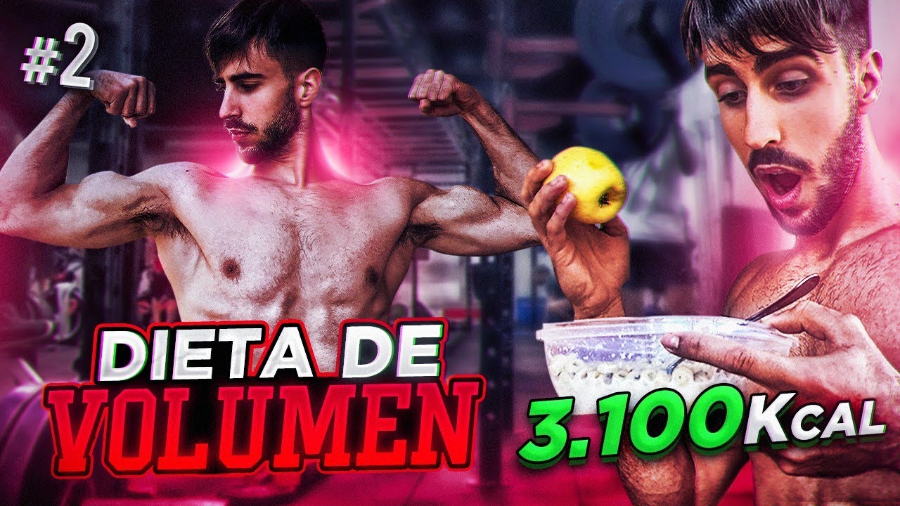 Un DÍA en mi DIETA de VOLUMEN - 3100 KCAL (PESO 69KG) #2