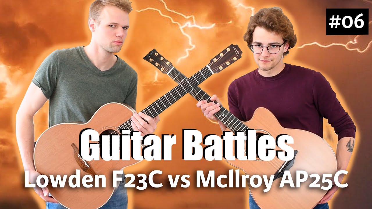 Lowden F23C vs McIlroy AR25C | Guitar Battles #6 | @ The Fellowship of Acoustics