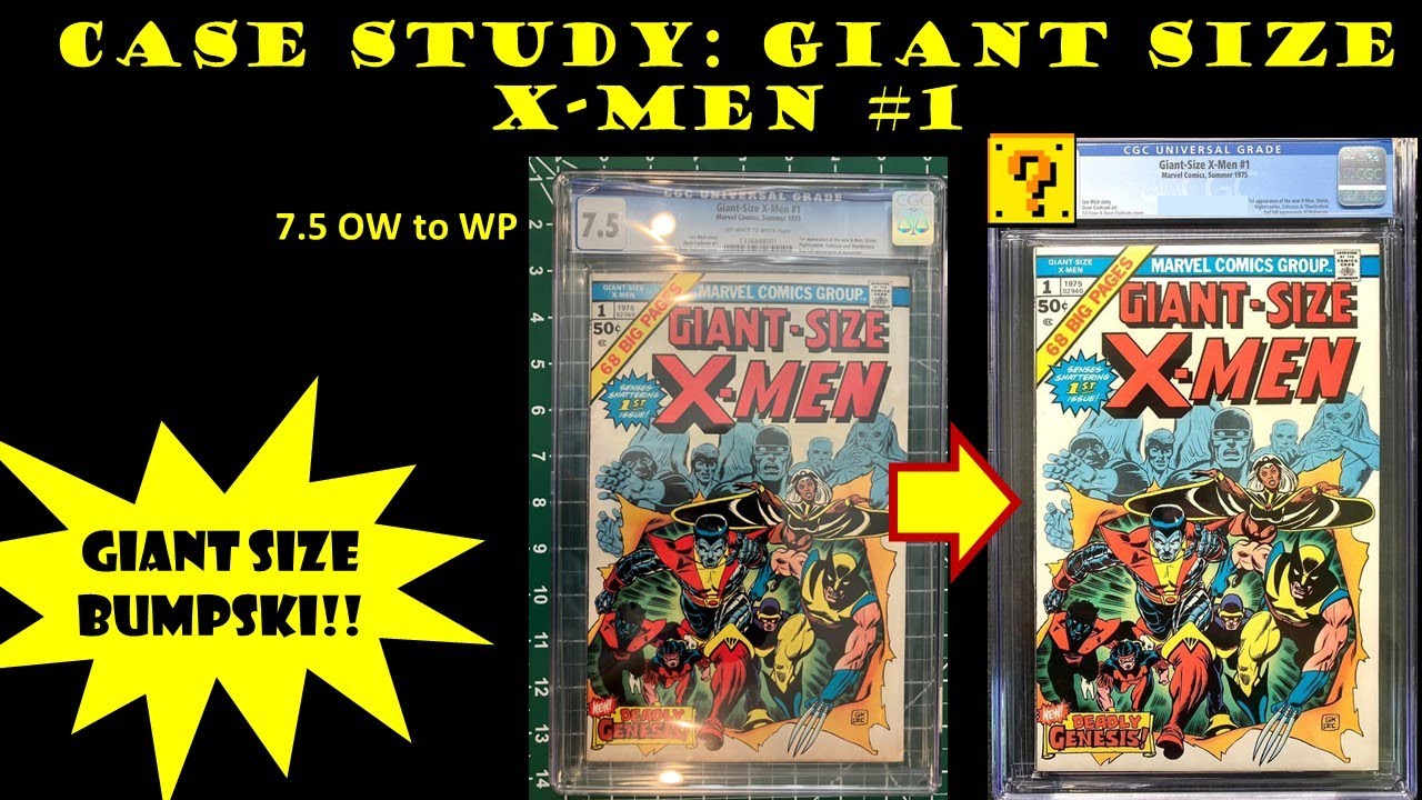 Case Study: Giant Size X-Men #1 CGC comic book graded 7.5 crack cleaning pressing whitening resub