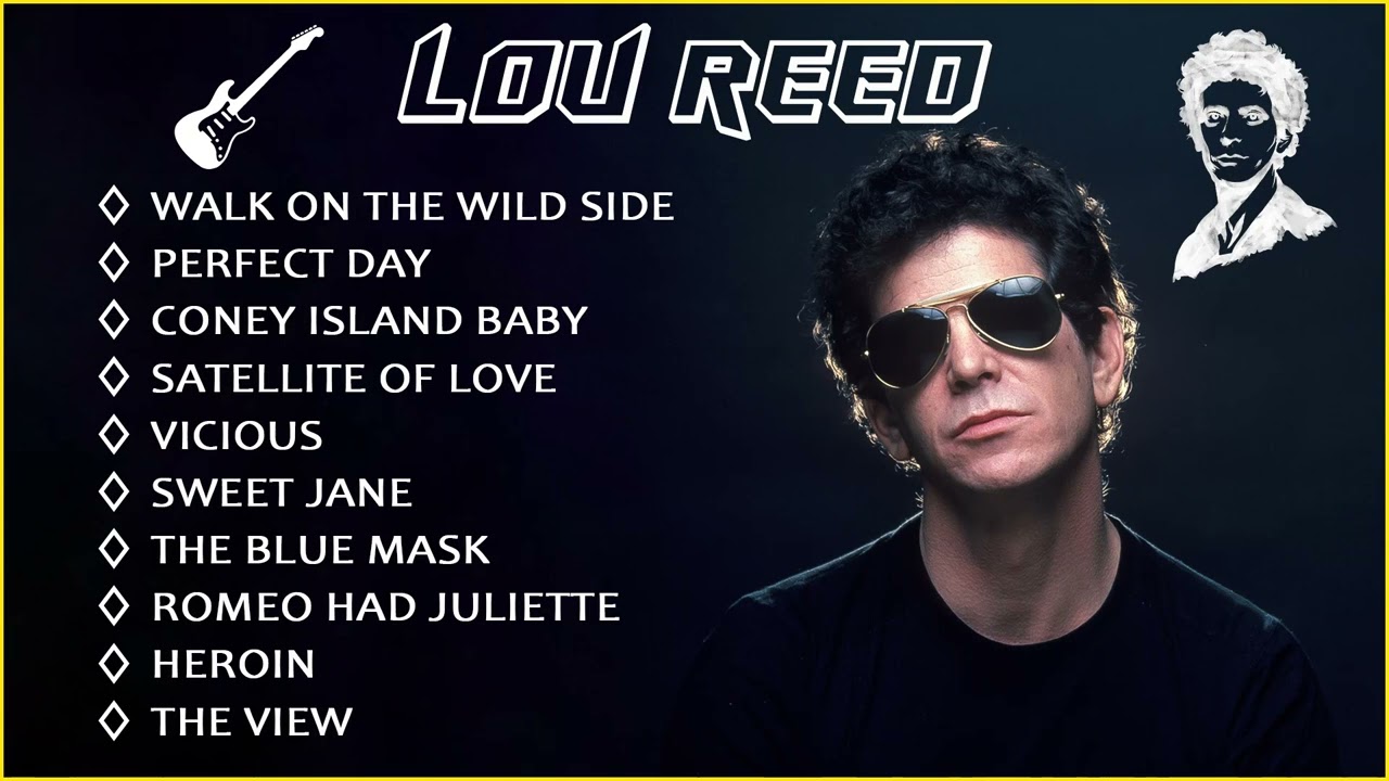 Lou Reed Greatest Hits Full Album - Best Songs Of Lou Reed 2022