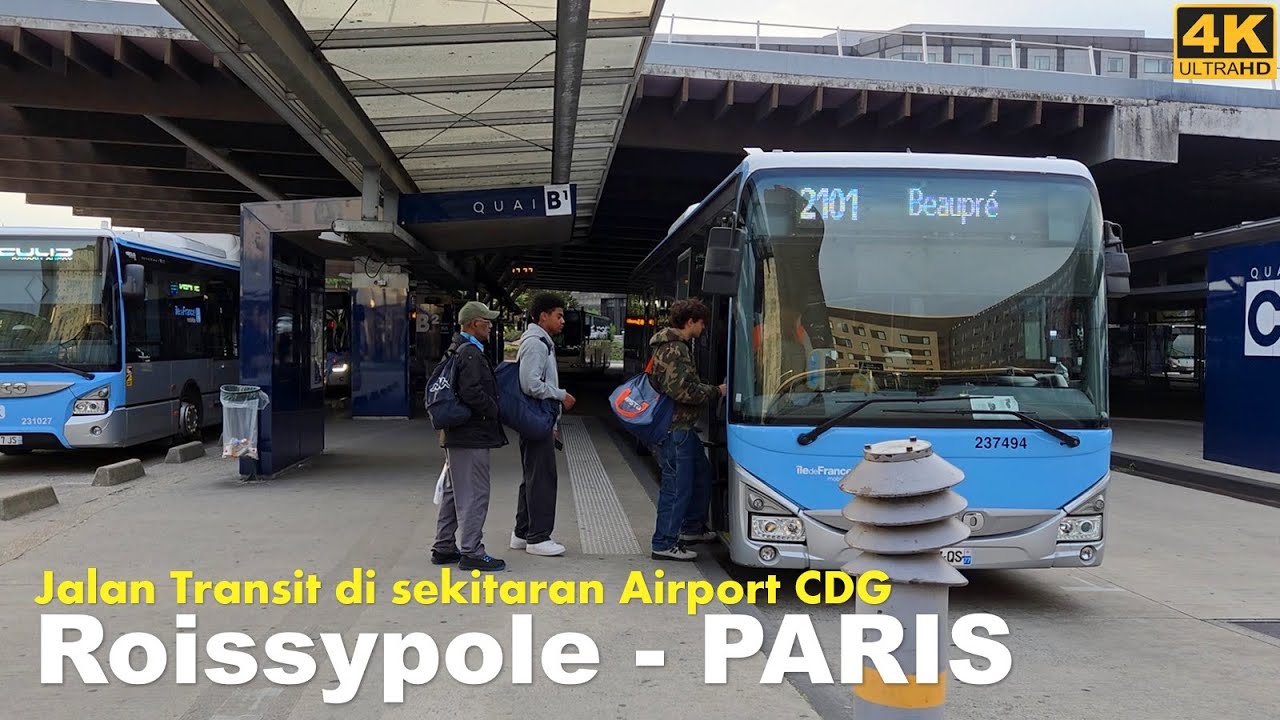 &Icirc;le-de-France Mobilit&eacute;s Bus 🚌❗Transit in Paris - ride a bus in Paris to Airport Hotel @Roissypole