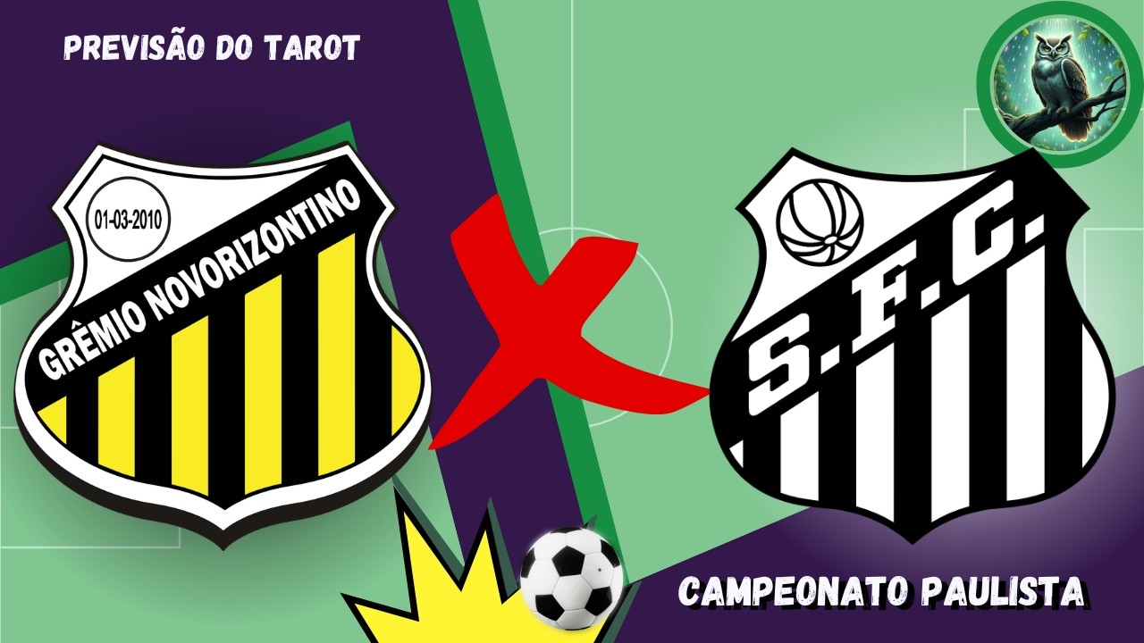 ⚽️ NOVORIZONTINO X SANTOS: TAROT REVELA QUEM VENCE O JOGO!