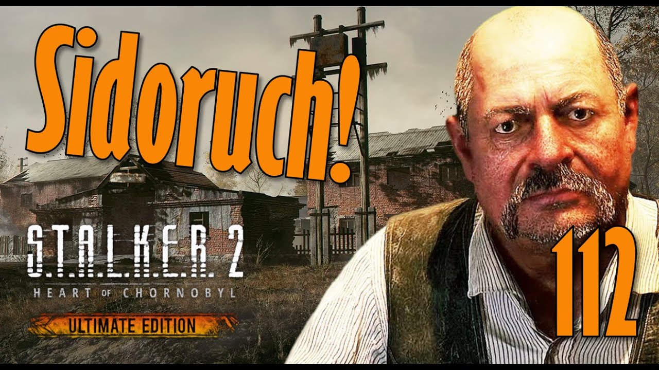 S.T.A.L.K.E.R. II - 112(G) Sidorowicz zmądrzał XD