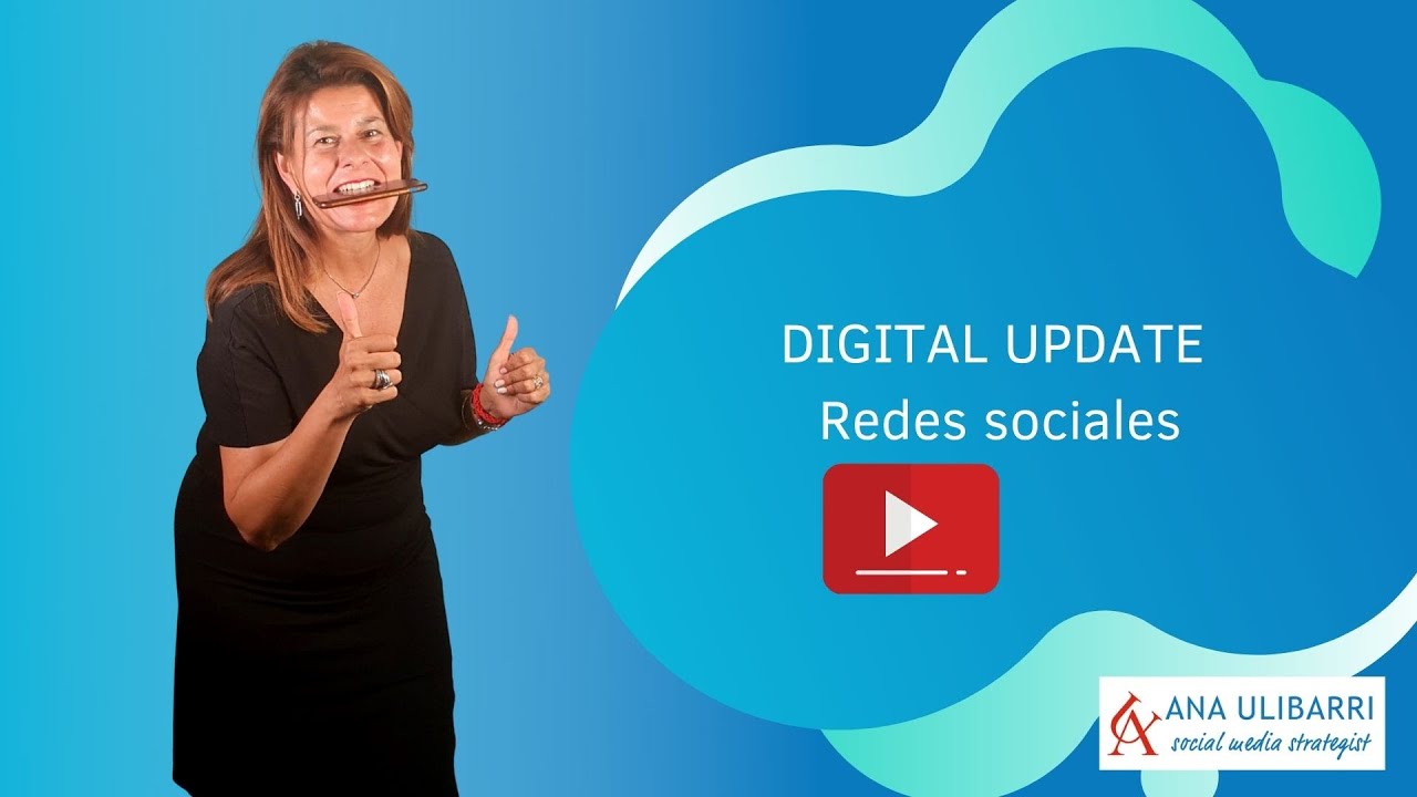 DIGITAL UPDATE de REDES SOCIALES