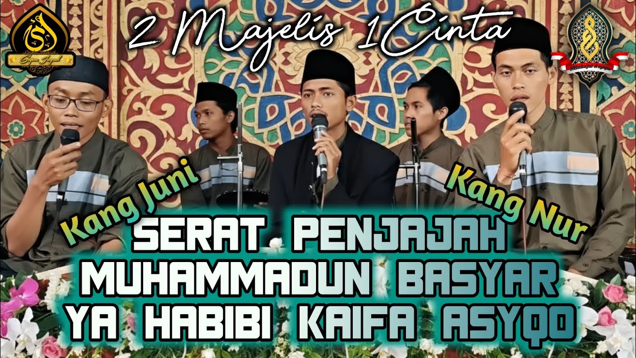 SERAT PENJAJAH MEDLEY | Sapu Jagad & Minhajul 'Asyiqin