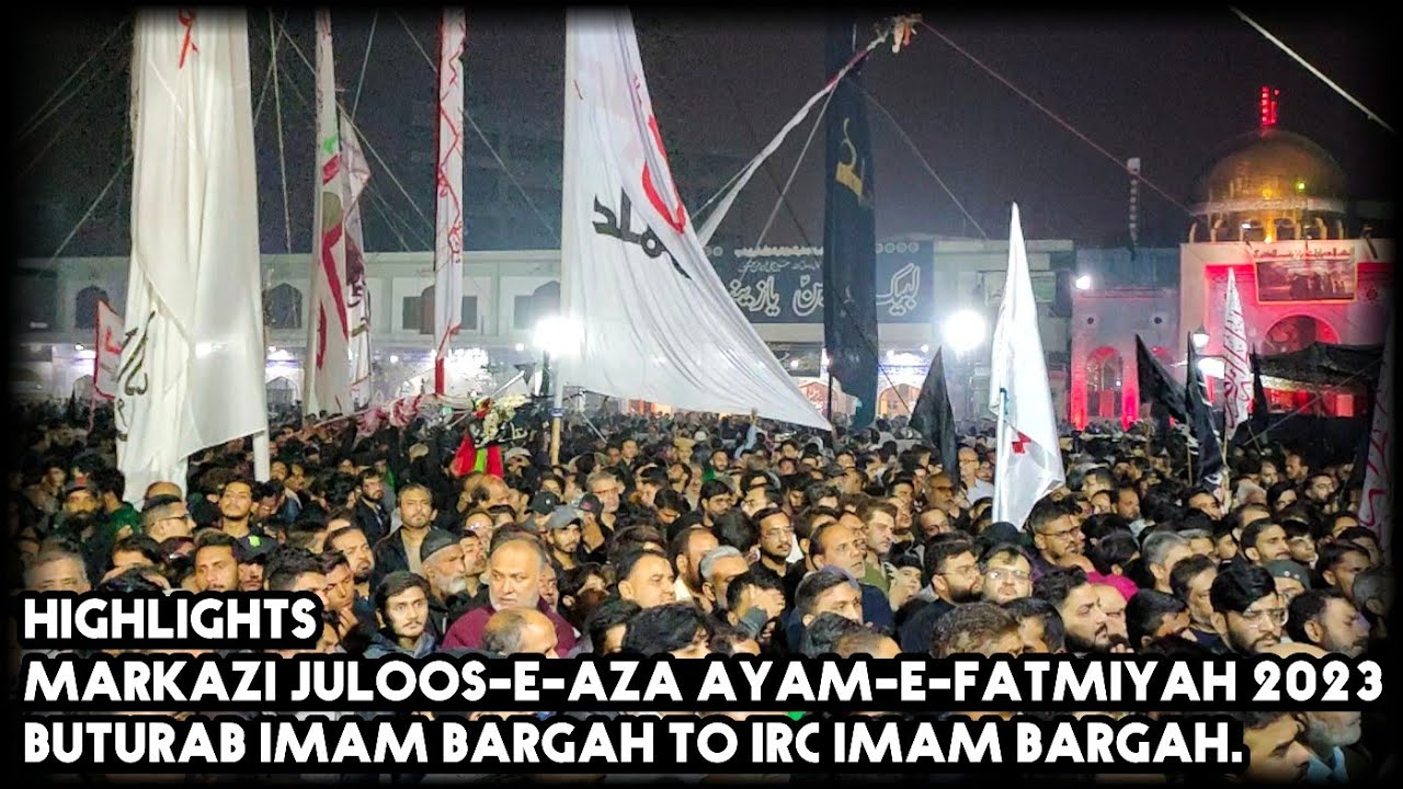 Highlights || Markazi Juloos e Aza Ayam e Fatmiyah 2023 || Buturab To Irc I.B  || 2 Jamadi Us Sani