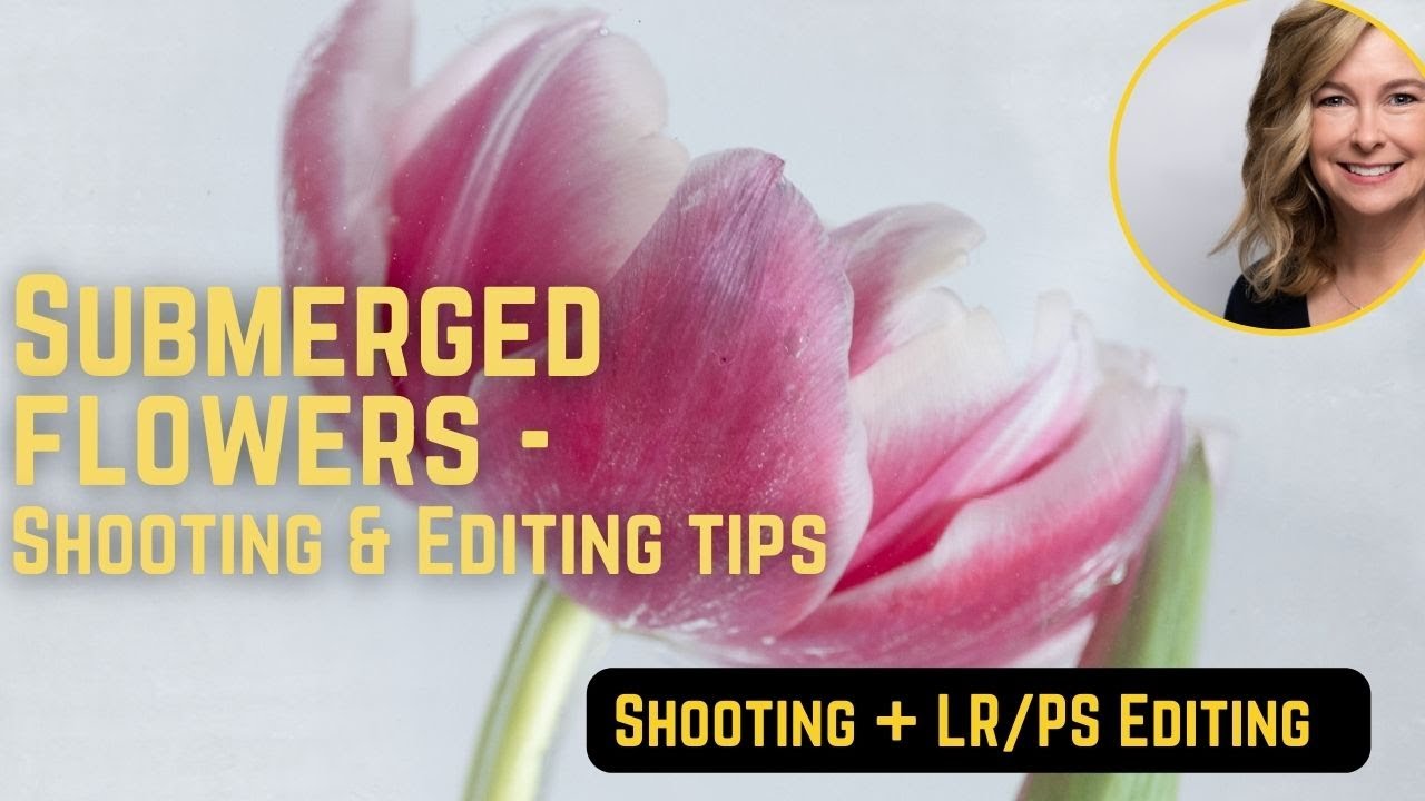 Creative Flower Photography|How to shoot, edit submerged flowers|Editing tutorial using Lightroom