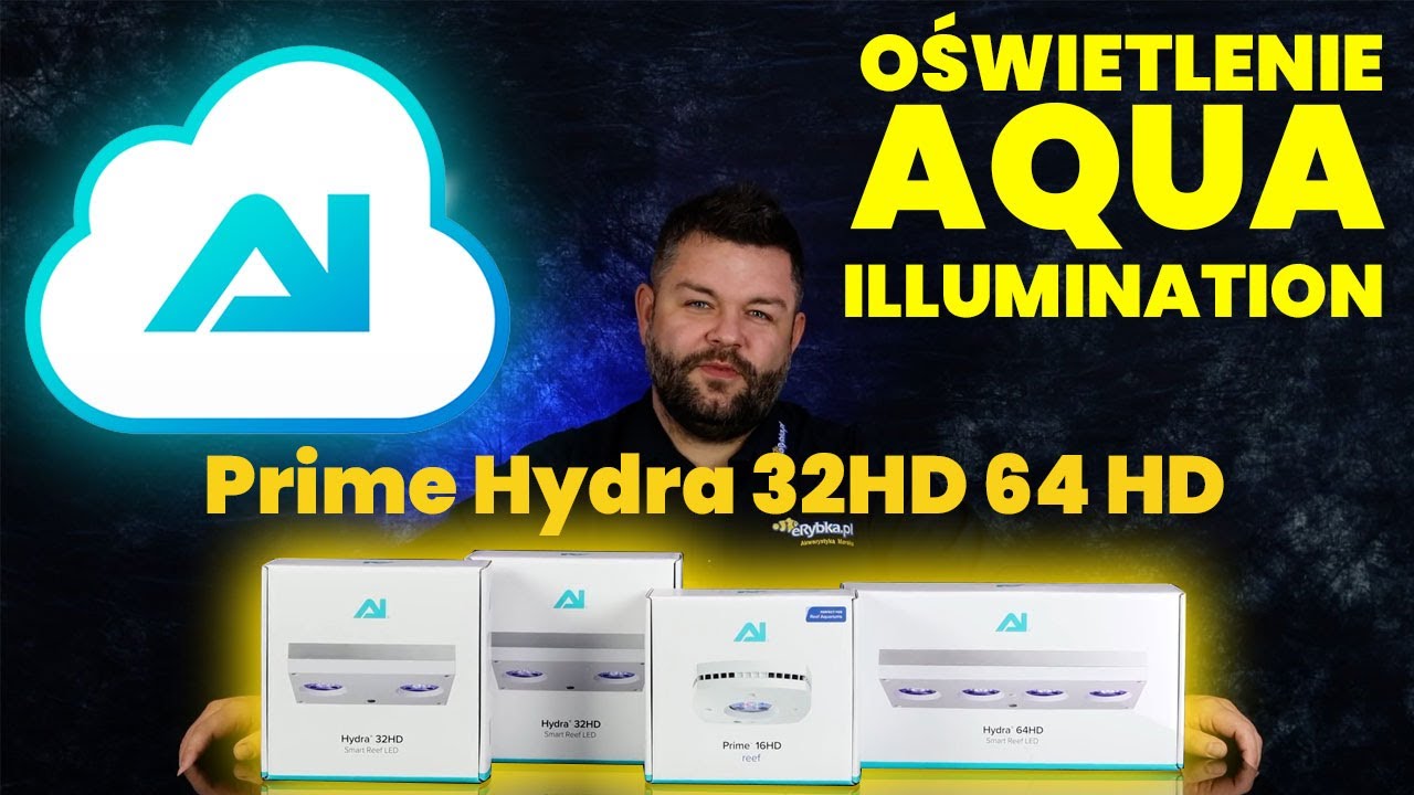 Wszystko o Lampach Aqua Illumination Prime 16hd Hydra 32Hd Hydra 64HD Vlog #4