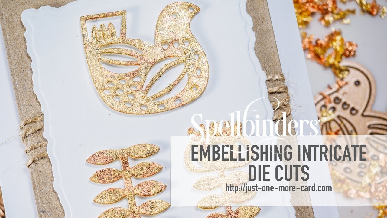 Embellishing Intricate Die Cuts