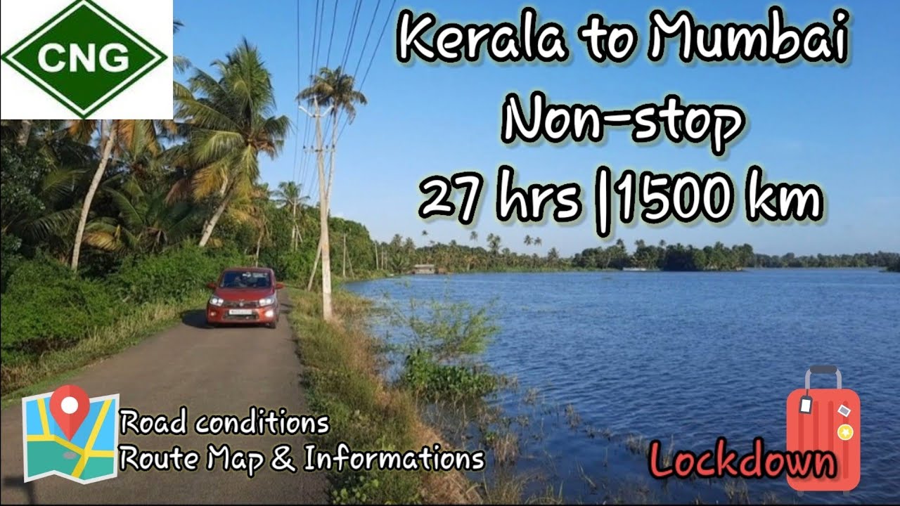 Kerala to Mumbai | Road Trip | Allepey | Lockdown | CNG Car | Celerio
