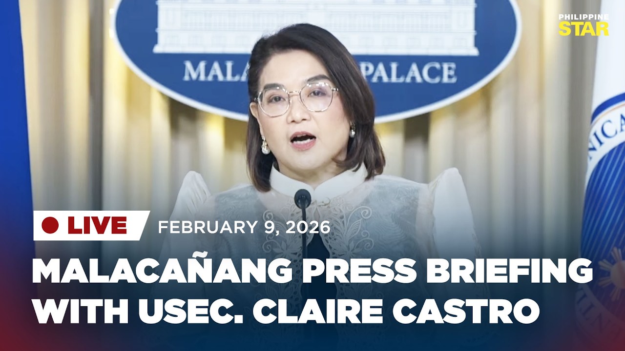 LIVESTREAM: Malacañang press briefing with Usec. Claire Castro (February 9, 2026)
