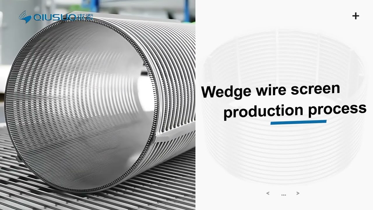 Wedge Wire Screen Production Process