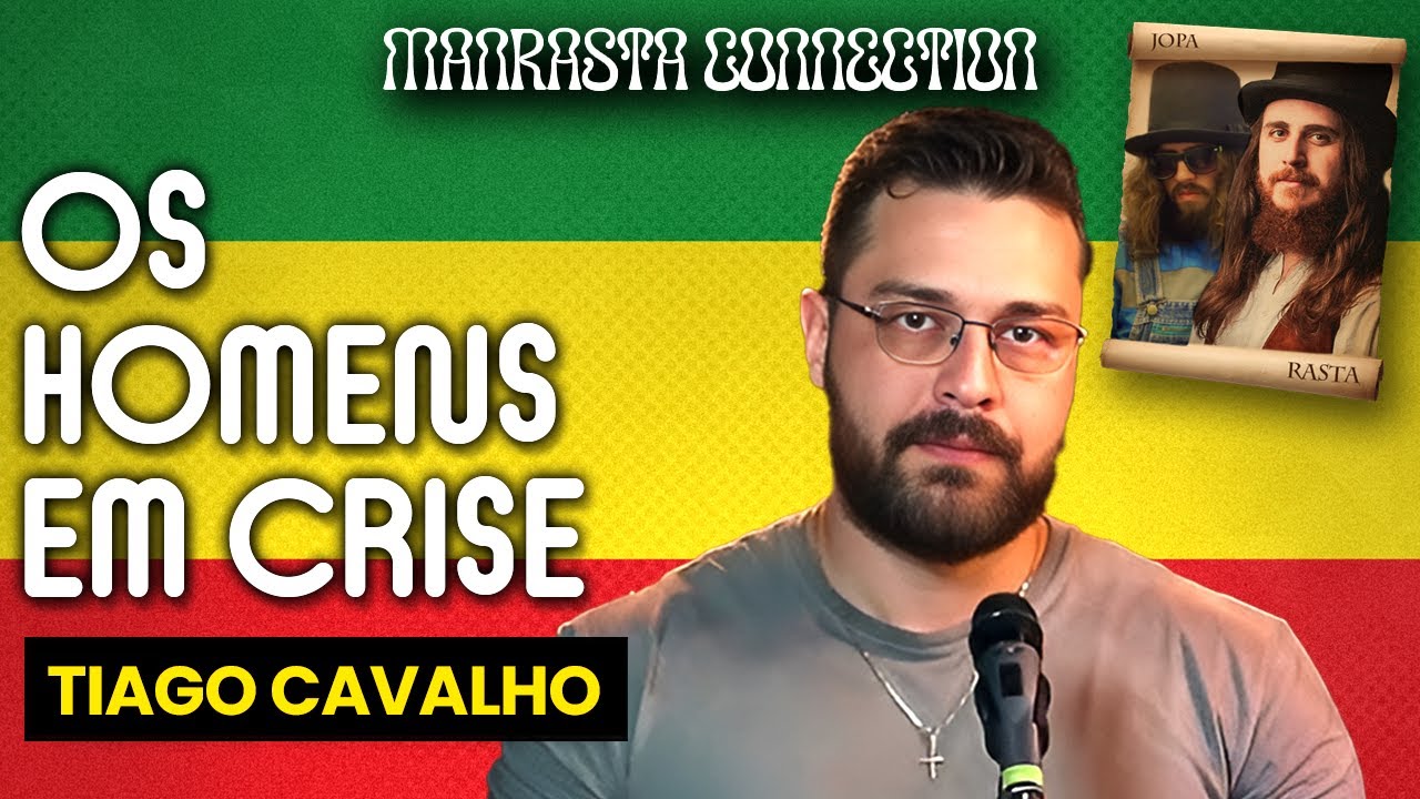 MASCULINIDADE e PSICOLOGIA com TIAGO CARALHO - MANRASTA CONNECTION #025