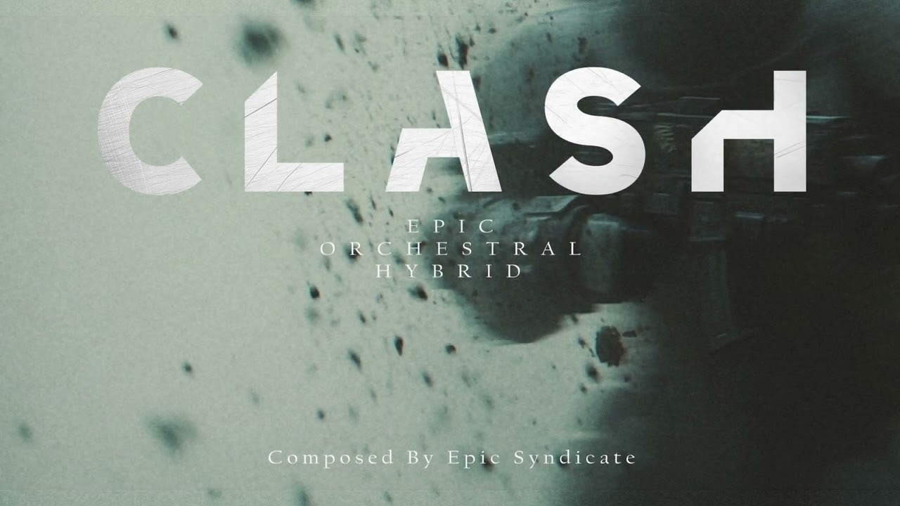 Trailer Rebel - Clash | Epic, Trailer, Hybrid, Orchestra