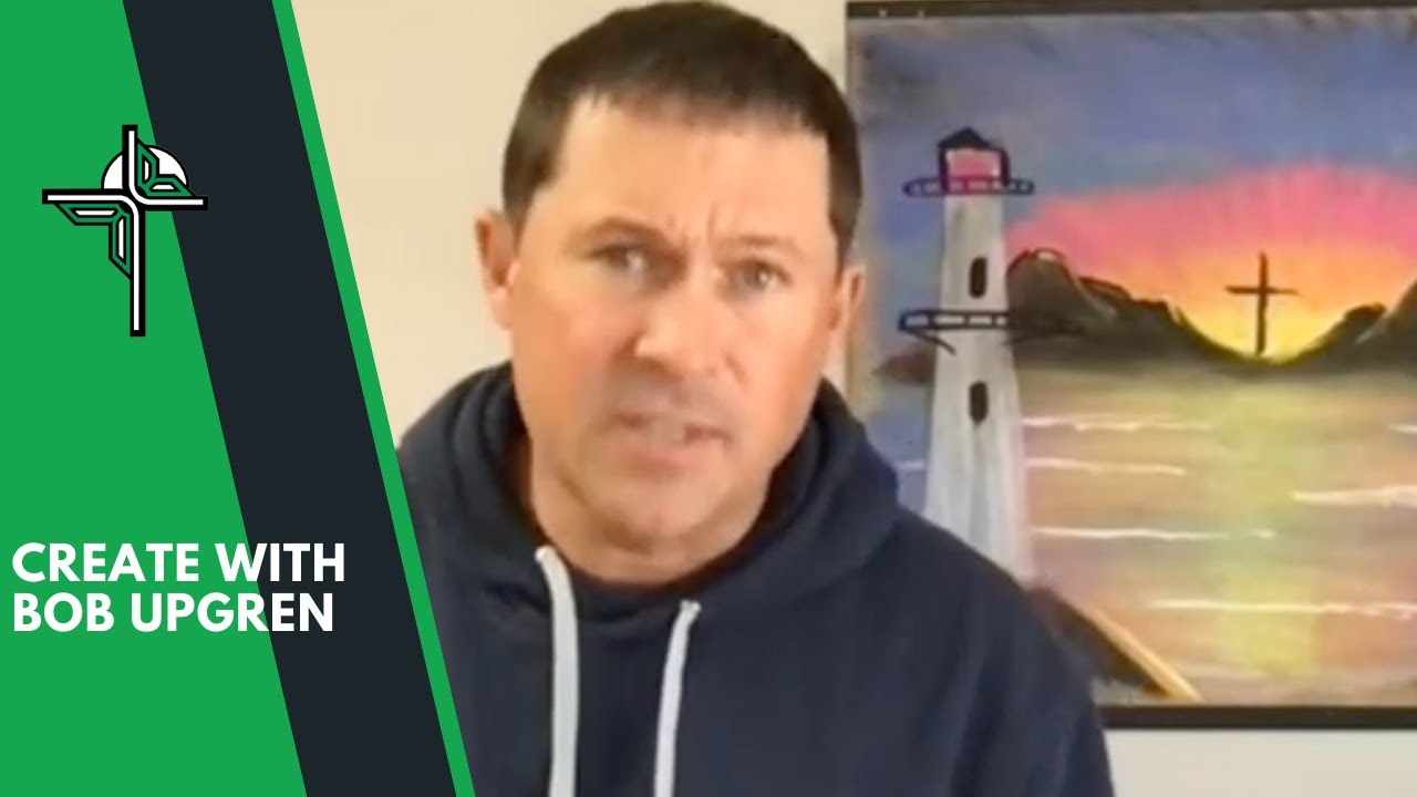 Create with Bob Upgren - Virtual Muskoka Experience 2021