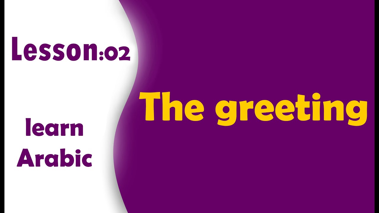 the greeting in arabic language