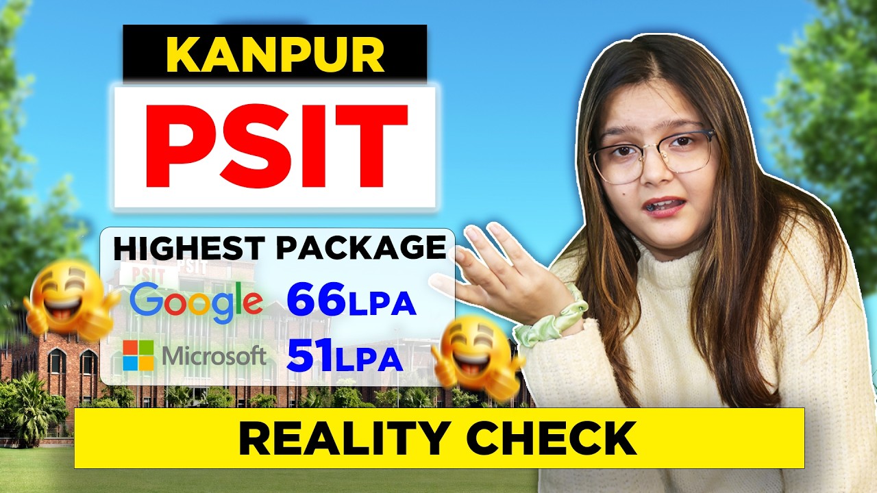 PSIT KANPUR REALLY WORTH 2026 ? | GOOGLE MICROSOFT PLACEMENT | PSIT DIRECT ADMISSION REALITY CHECK