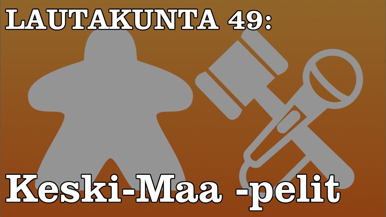 Lautakunta 49: Keski-Maa&ndash;pelit