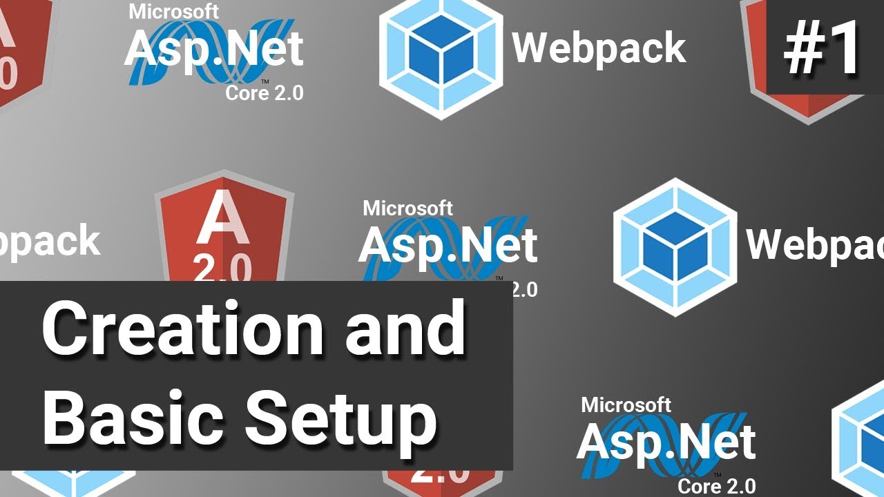 Creation and Basic Setup #1 - Asp.Net Core, Angular and Webpack