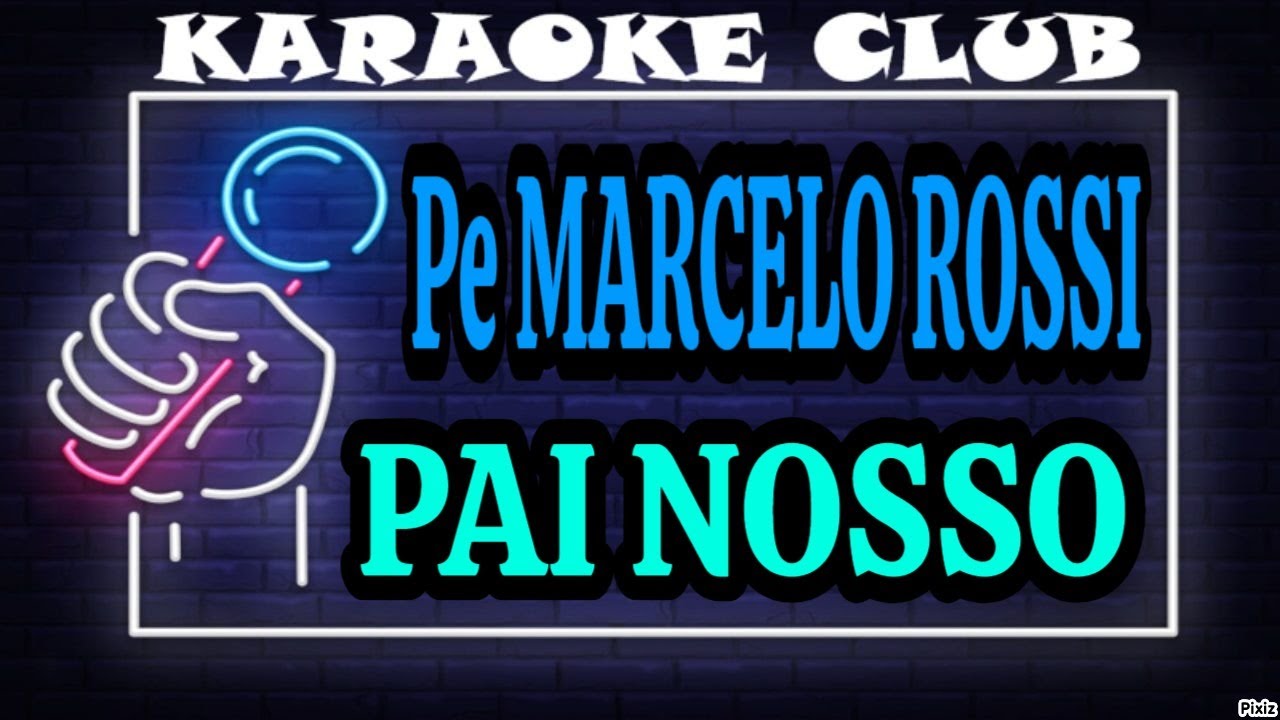PADRE MARCELO ROSSI - PAI NOSSO ( KARAOKÊ )