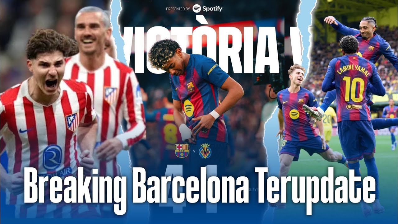 Cetak rekor, Lamine Yamal Buka HATTRICK pertamanya 😎, Lewa absen vs ATM Madrid, Harapan Barca pupus