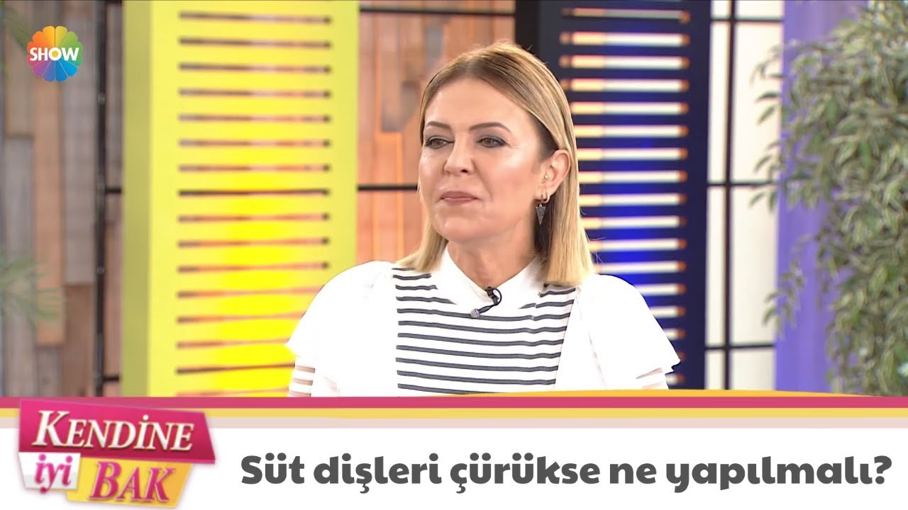 Süt dişleri çürükse ne yapılmalı?