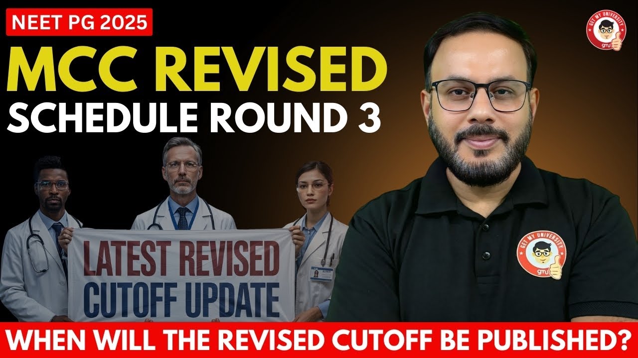 NEET PG 2025 MCC Revised Schedule Round 3 | Latest Cutoff Update & Counselling Timeline 🚨